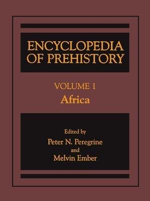 Encyclopedia of Prehistory: Volume 1: Africa - cover