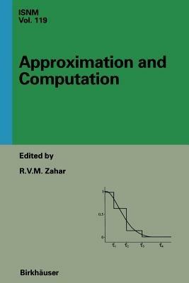Approximation and Computation: A Festschrift in Honor of Walter Gautschi: Proceedings of the Purdue Conference, December 2–5, 1993 - cover