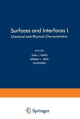 Surfaces and Interfaces I: Chemical and Physical Characteristics - cover