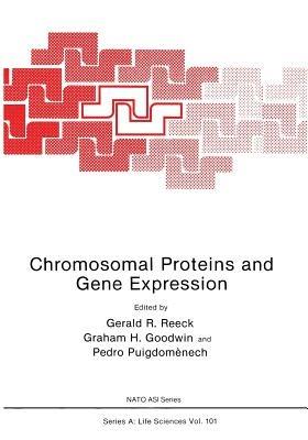 Chromosomal Proteins and Gene Expression - cover