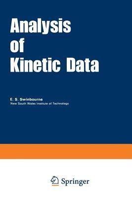 Analysis of Kinetic Data - E. S. Swinbourne - cover