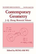 Contemporary Geometry: J.-Q. Zhong Memorial Volume