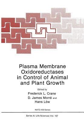 Plasma Membrane Oxidoreductases in Control of Animal and Plant Growth - cover