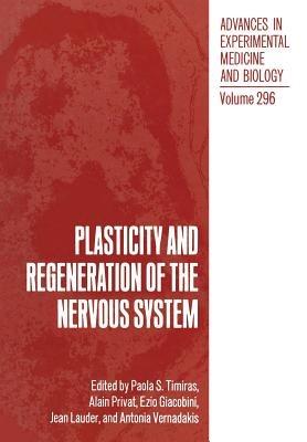 Plasticity and Regeneration of the Nervous System - cover