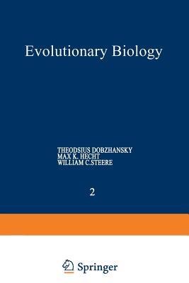 Evolutionary Biology: Volume 2 - Theodosius Dobzhansky,Max K. Hecht,William C. Steere - cover