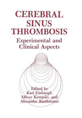 Cerebral Sinus Thrombosis: Experimental and Clinical Aspects - cover