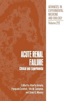 Acute Renal Failure: Clinical and Experimental - cover