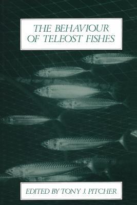 The Behaviour of Teleost Fishes - Tony J. Pitcher - cover