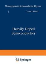 Heavily Doped Semiconductors