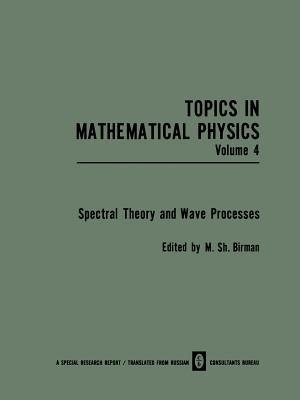 Spectral Theory and Wave Processes - M. Sh. Birman - cover