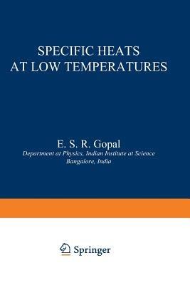 Specific Heats at Low Temperatures - Erode Gopal - cover