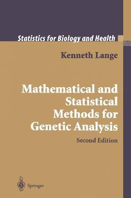 Mathematical and Statistical Methods for Genetic Analysis - Kenneth Lange - cover