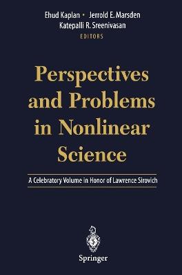 Perspectives and Problems in Nonlinear Science: A Celebratory Volume in Honor of Lawrence Sirovich - cover