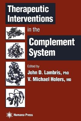 Therapeutic Interventions in the Complement System - cover