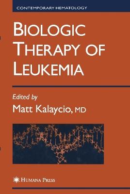 Biologic Therapy of Leukemia - cover