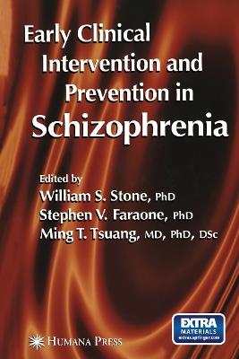 Early Clinical Intervention and Prevention in Schizophrenia - cover