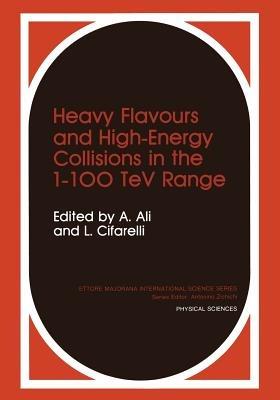 Heavy Flavours and High-Energy Collisions in the 1–100 TeV Range - cover