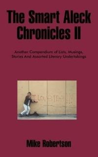 The Smart Aleck Chronicles II - Mike Robertson - cover