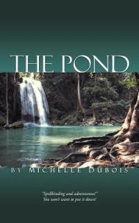 The Pond - Michelle Dubois - cover