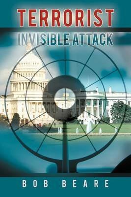 Terrorist Invisible Attack - Bob Beare - cover