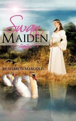 Swan Maiden - Sharon Margolis - cover