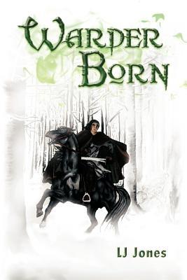 Warder Born - LJ Jones - cover