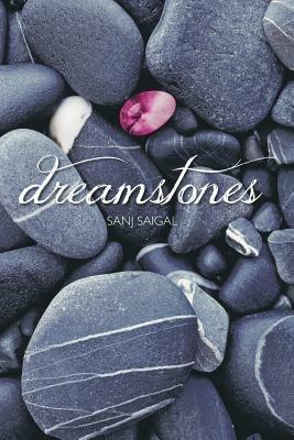 Dreamstones - Sanj Saigal - cover