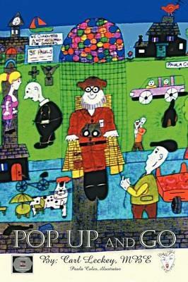 Pop Up and Go - Carl Leckey MBE - cover