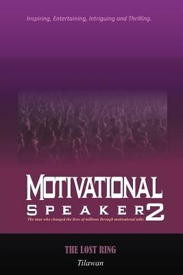 Motivational Speaker2: The Lost Ring - Tilawan - cover