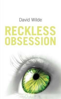 Reckless Obsession - David Wilde - cover
