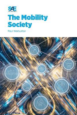 The Mobility Society - Paul Warburton - cover