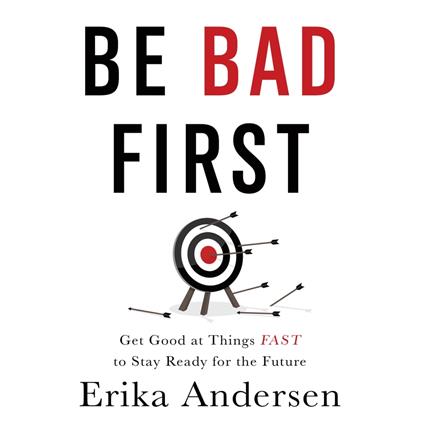 Be Bad First