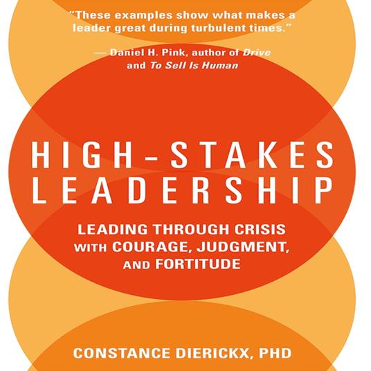 High-Stakes Leadership