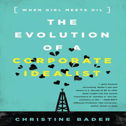 The Evolution a Corporate Idealist