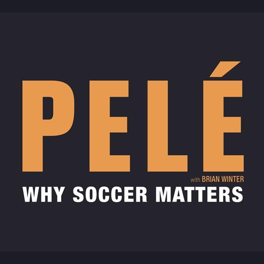 Why Soccer Matters