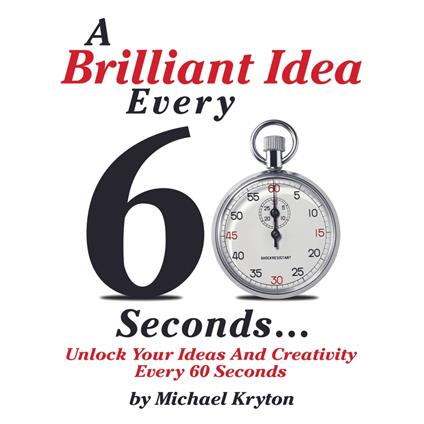 A Brilliant Idea Every 60 Seconds