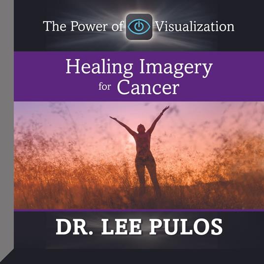 Healing Imagery for Cancer