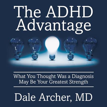The ADHD Advantage