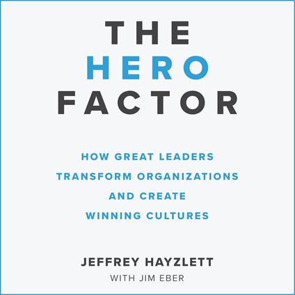 The Hero Factor