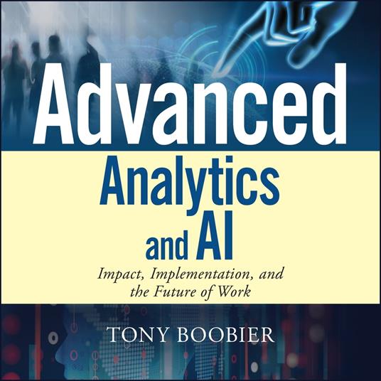 Advanced Analytics and AI