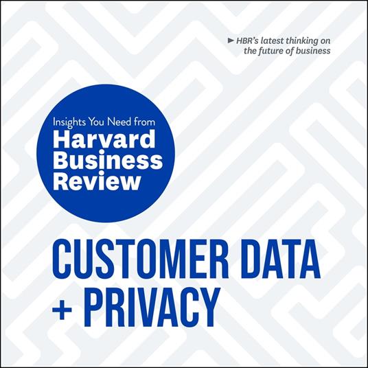 Customer Data and Privacy
