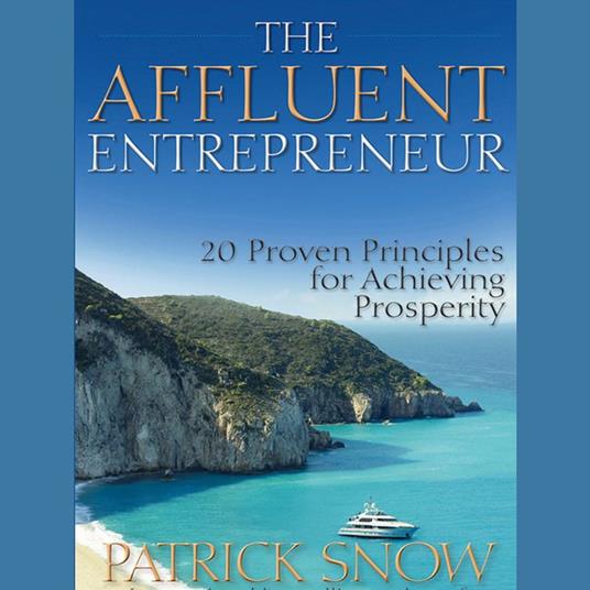 The Affluent Entrepreneur