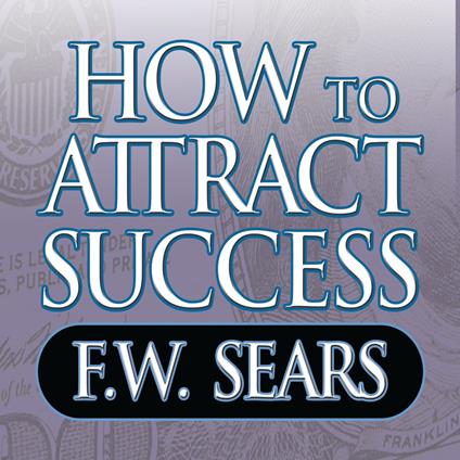 How to Attract Success