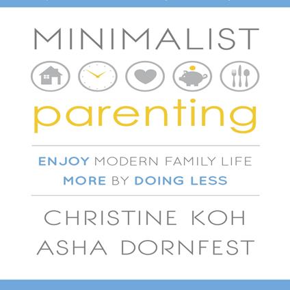 Minimalist Parenting