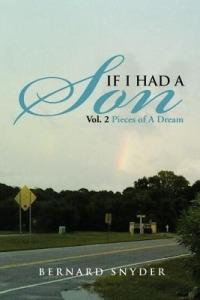 If I Had a Son Vol. 2: Pieces of a Dream - Bernard Snyder - cover