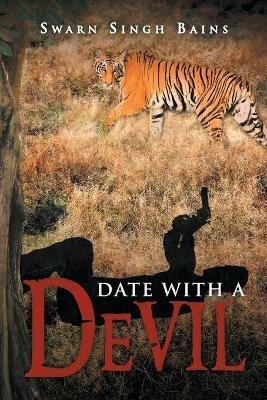 Date with a Devil - Swarn Singh Bains - cover