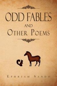 ODD FABLES and other poems - Ephriam Sando - cover