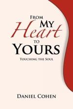 From My Heart To Yours: Touching the Soul