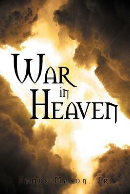 War in Heaven - James Mason - cover