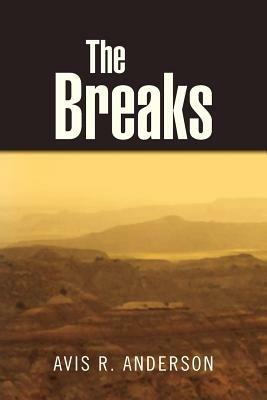 The Breaks - Avis R Anderson - cover